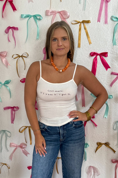 If I want It I Get It Embroidered Tank